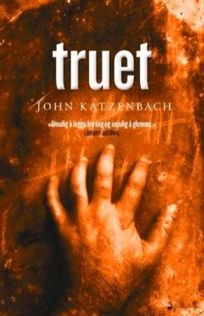 Truet 9788282051781 John Katzenbach Brukte bøker