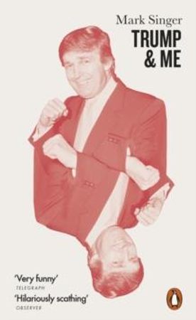 Trump and me 9780141984896 Mark Singer Brukte bøker