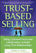 Trust-Based Selling 9780071461948 Charles H. Green Brukte bøker