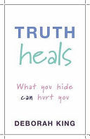 Truth Heals 9781848500761 Deborah King Brukte bøker