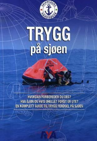 Trygg på sjøen 9788281731486 Keith Colwell Brukte bøker