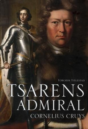 Tsarens admiral 9788291640570 Torgrim Titlestad Brukte bøker