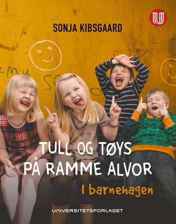 Tull og tøys på ramme alvor 9788215034256 Sonja Kibsgaard Brukte bøker