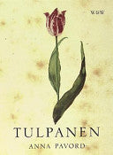 Tulpanen 9789146175377 Anna Pavord Brukte bøker