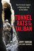 Tunnel Rats vs the Taliban 9781760113544 Jimmy Thomson Brukte bøker