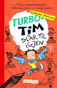 Turbo-Tim slår til igjen 9788241917851 Lincoln Peirce Brukte bøker