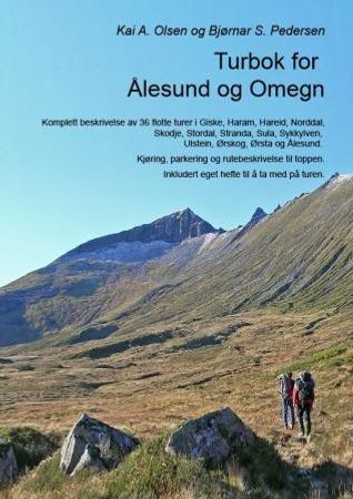 Turbok for Ålesund og omegn 9788299701617 Kai A. Olsen Bjørnar S. Pedersen Brukte bøker