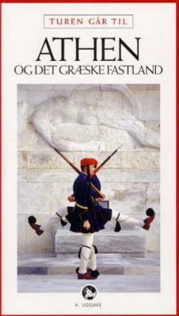 Turen går til Athen og det græske fastland 9788756770026 Søren Koustrup Brukte bøker