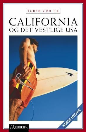 Turen går til California og det vestlige USA 9788203236020 Preben Hansen Brukte bøker