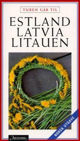 Turen går til Estland, Latvia og Litauen 9788203229411 Peter Kyhn Brukte bøker
