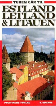 Turen går til Estland, Letland og Litauen 9788756762557 Peter Kyhn Brukte bøker