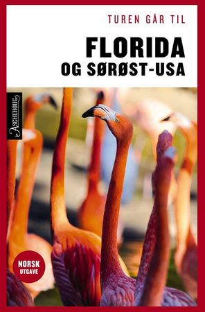 Turen går til Florida og sørøst-USA 9788203392054 Morten Wilhelm Scholz Brukte bøker