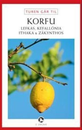 Turen går til Korfu, Lefkas, Kefallónia, Ithaka & Zákynthos 9788756789349 Nicole Wolter Brukte bøker