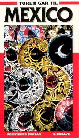 Turen går til Mexico 9788756762205 Jens Lohmann Brukte bøker