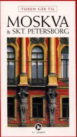 Turen går til Moskva og Skt. Petersborg 9788756766265 Frede Godsk Brukte bøker