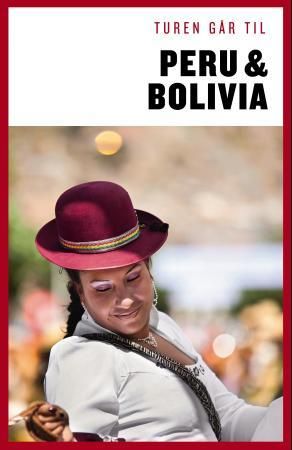 Turen går til Peru og Bolivia 9788740001662 Hans Erik Rasmussen Brukte bøker