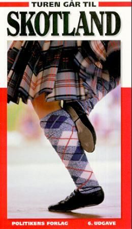Turen går til Skotland 9788756762526  Brukte bøker