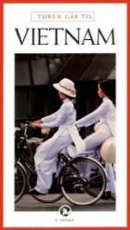 Turen går til Vietnam 9788756776530 Niels Fink Ebbesen Brukte bøker