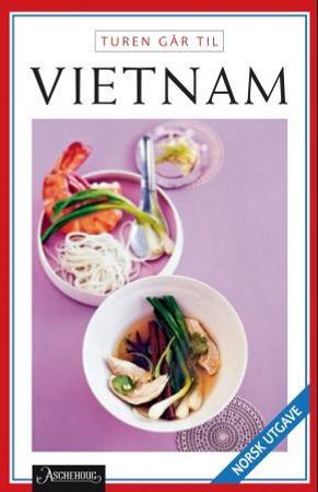 Turen går til Vietnam 9788203390876 Niels Fink Ebbesen Brukte bøker