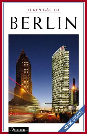 Turen går til Berlin 9788203391620 Steen Ulrik Johannessen Brukte bøker