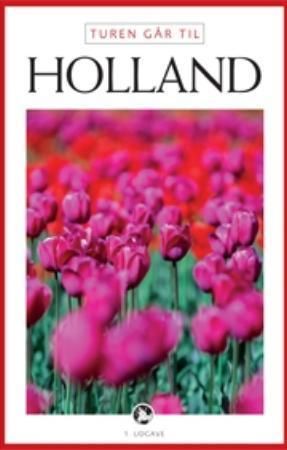 Turen går til Holland 9788756773027 Eva Knutz Brukte bøker