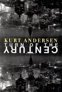 Turn of the Century 9780375500084 Kurt Andersen Brukte bøker