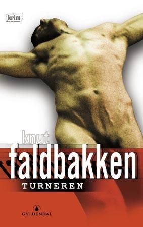 Turneren 9788205331693 Knut Faldbakken Brukte bøker