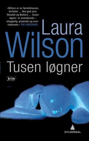 Tusen løgner 9788205379763 Laura Wilson Brukte bøker