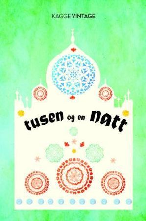 Tusen og en natt 9788248909538  Brukte bøker