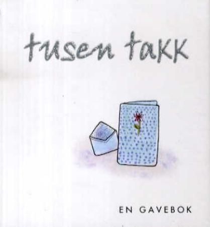 Tusen takk 9788230207086  Brukte bøker