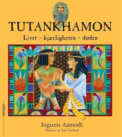 Tutankhamon 9788253029238 Ingunn Aamodt Brukte bøker