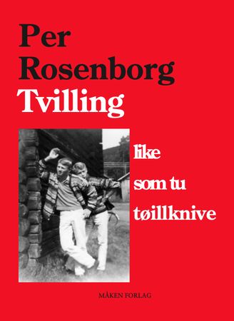 Tvilling, like som tu tøillknive 9788294055067 Per Rosenborg Brukte bøker