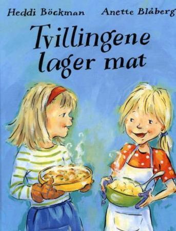 Tvillingene lager mat 9788253025247 Heddi Böckman Anette Blåberg Brukte bøker