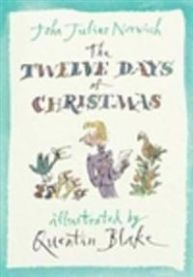 Twelve Days of Christmas 9781848877085 John Julius Norwich Brukte bøker