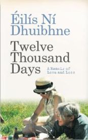 Twelve Thousand Days 9781780731735 Éilís Ní Dhuibhne Brukte bøker