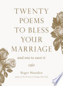 Twenty Poems to Bless Your Marriage 9781645472377 Roger Housden Brukte bøker
