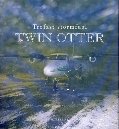 Twin Otter 9788291385020 Kirsten Kath. Lysne Brukte bøker
