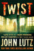 Twist 9781472109453 John Lutz Brukte bøker