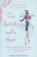 Two Lipsticks and a Lover 9780099504252 Helena Frith Powell Brukte bøker