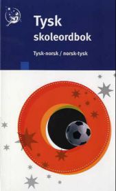 Tysk skoleordbok; tysk-norsk, norsk-tysk 9788257316563 Egill Daae Gabrielsen Brukte bøker