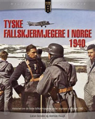 Tyske fallskjermjegere i Norge 1940 9788292938164 Óscar González Brukte bøker