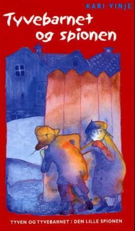Tyvebarnet og spionen 9788253153674 Kari Vinje Brukte bøker
