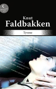 Tyvene 9788205381193 Knut Faldbakken Brukte bøker