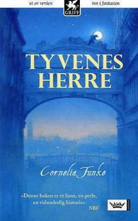 Tyvenes herre 9788204140760 Cornelia Funke Brukte bøker