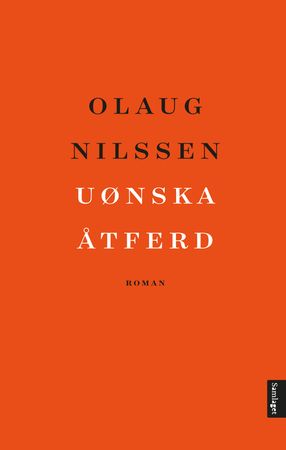 Uønska åtferd 9788234012785 Olaug Nilssen Brukte bøker