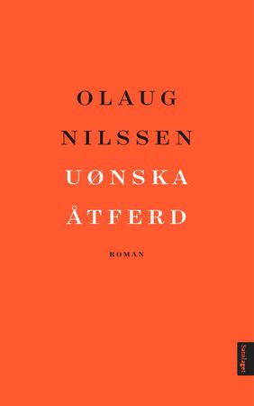Uønska åtferd 9788234011849 Olaug Nilssen Brukte bøker