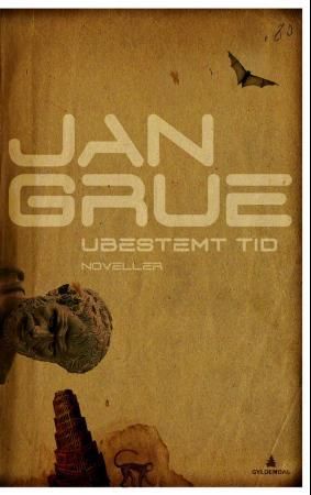 Ubestemt tid 9788205410442 Jan Grue Brukte bøker