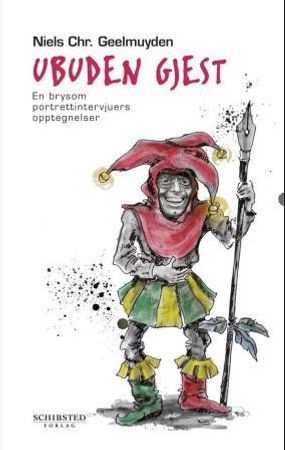 Ubuden gjest 9788251626422 Niels Christian Geelmuyden Brukte bøker