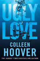 Ugly Love 9781471136726 Colleen Hoover Brukte bøker