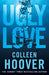 Ugly Love 9781471136726 Colleen Hoover Brukte bøker